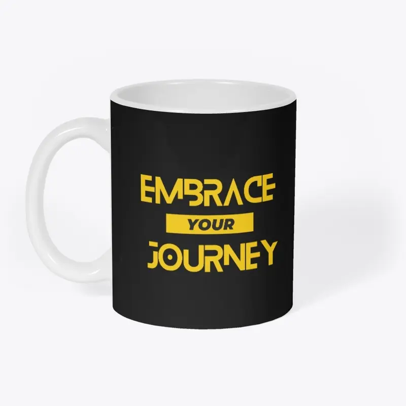 Embrace Your Journey