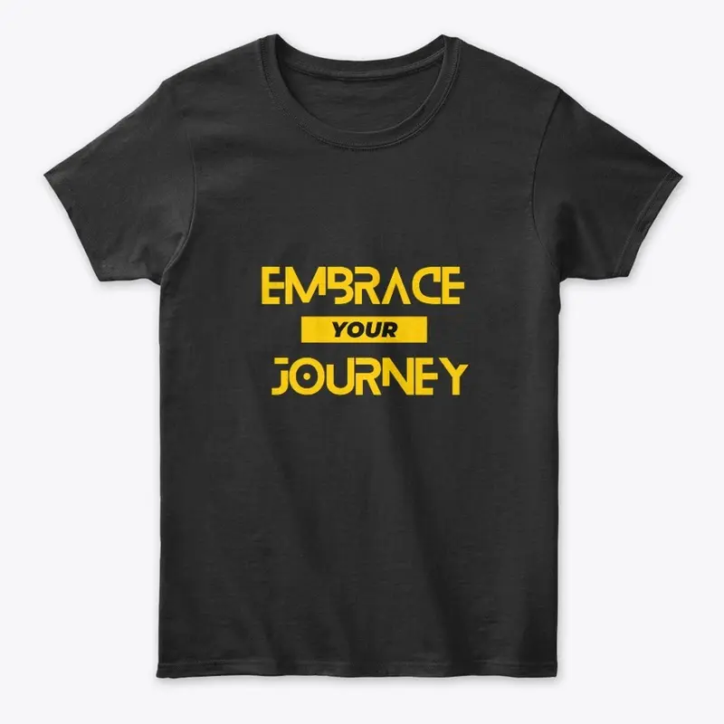 Embrace Your Journey